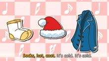 【English singsing】Put on your coat, hat, socks, 