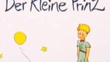 （3月20日更新）【德语中字】Der kleine Prinz-小王子【合集更新中】