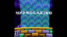 HYDROLAZING (Cover) - [A Hydrocity zone Megalolazing]