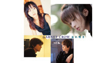 [图]GARNET CROW 忘れ咲き